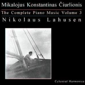 CD CIURLIONIS; LAHUSEN - Complete Piano Music 3 132222 Germany Classical Used