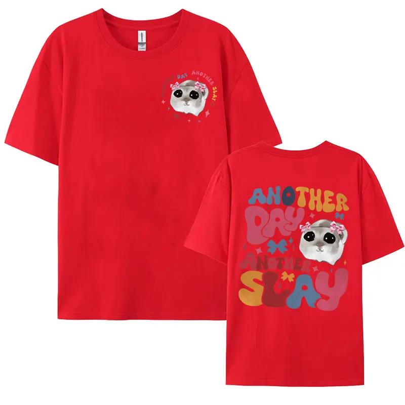 Funny Another Day Another Slay Print Tshirt Cute Trendy Hamster Meme Tshirts Men Womens Summer Casual 100 Cotton T Shirt Tops