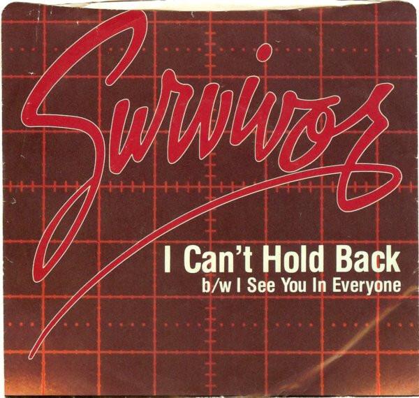 

7inch Record SURVIVOR - I Can t Hold Back ZS404603 Scotti Bros. Re 1984 US Rock Used
