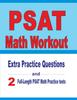 Kniha PSAT Math Workout : Extra Practice Questions and Two Full-Length Practice PSAT Math Tests