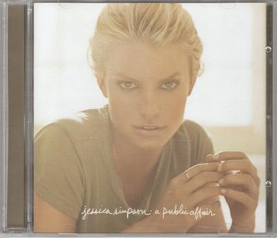 CD JESSICA SIMPSON  A Public Affair 82876832152 EPIC 2006 US Dance  Electronica Used