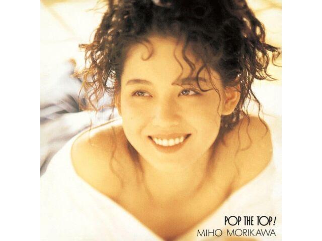 

[CD] POP THE TOP! Miho Morikawa Nomal Edition UPCY-7897 1991 Album Remaster NEW