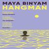 Hangman by Maya Binyam Paperback Book 9781911590798
