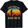 Nie ma w nim paliwa Zabawny Cytat o Kosiarkach T-shirt do Pracy w Ogrodzie