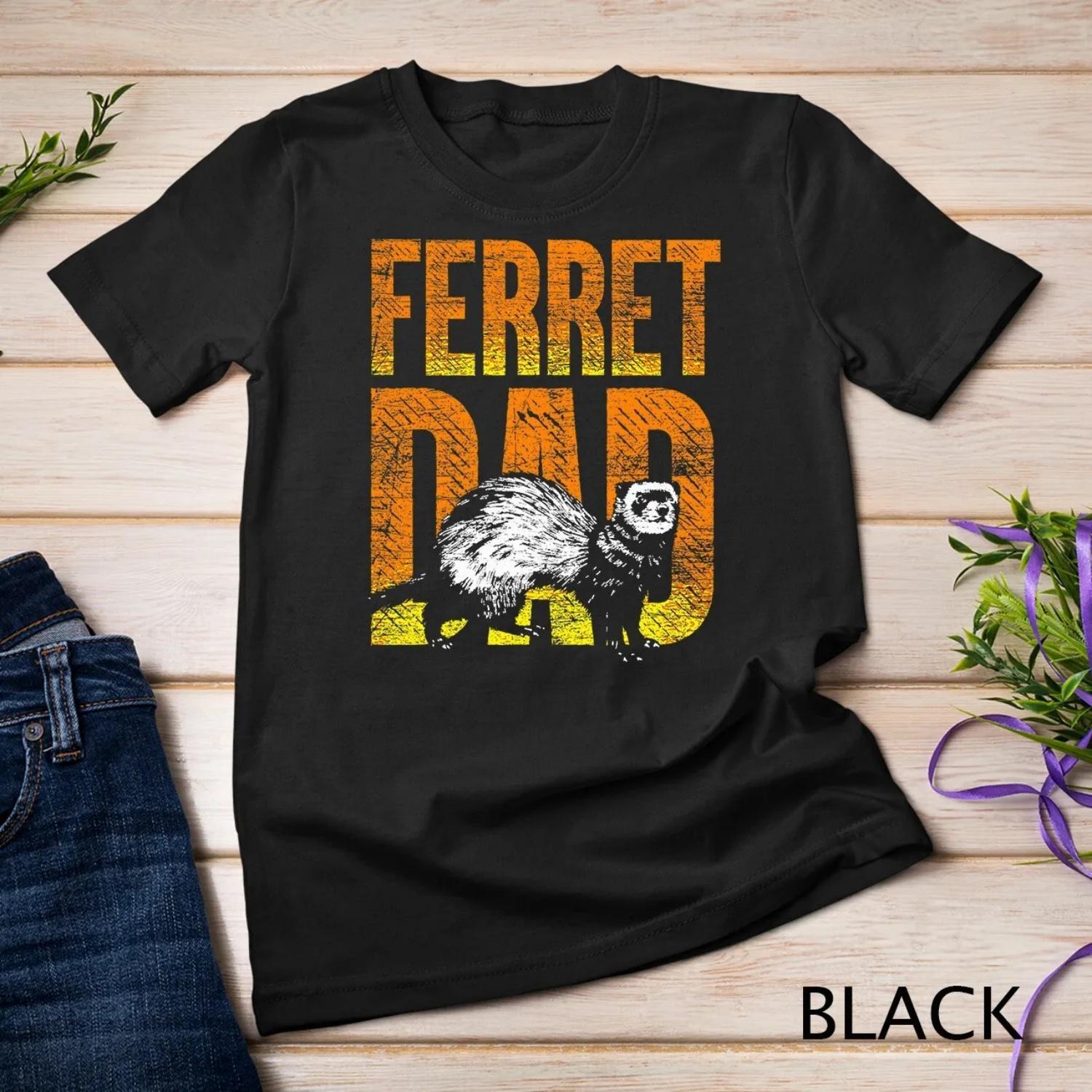 Ferret Dad Pet Idea T Shirt S