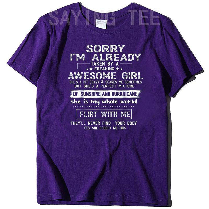 Sorry, ich bin schon von einem verdammt tollen Mädchen vergeben T-Shirt Lustige Sprüche Zitate Buchstaben Gedruckt Grafik-T-Shirt Oberteil Geschenke für Freund