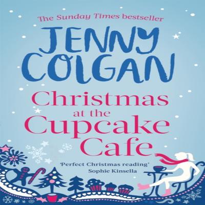 Christmas At the Cupcake Cafe by Jenny Colgan Paperback Book 9780751550337