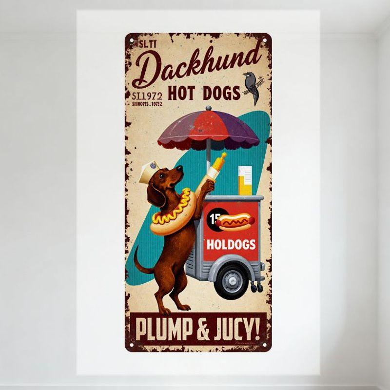 Vintage Dachshund Metal Tin Sign, Retro 1972 Weathered Hot Dog Cart Art, SLT IT Dachshund EST 1972, PLUMP & JUCY! Home Decor for 20x30cm（7.8x11.8inch）