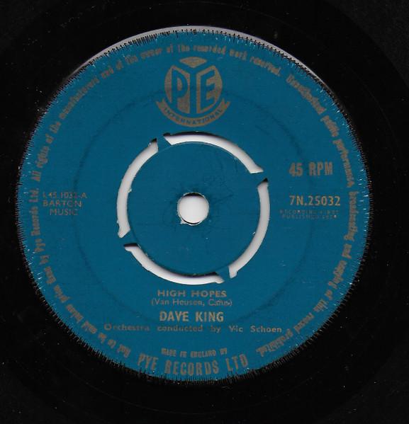 

7inch Record DAVE KING - High Hopes 7N25032 Pye Internation 1959 UK Jazz Used