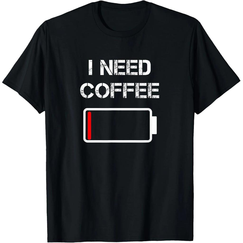 I Need Coffee Funny Cups Battery Beans Coffee T Shirts Men Cotton Humor Streetwear Tee Shirt Short Sleeve Unisex Loose Clothing