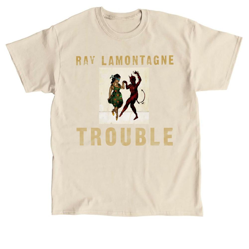 Trouble - Album by Ray LaMontagne Short Sleeve Sand All Size T-Shirt OB241 Unisex T-Shirt XXXL