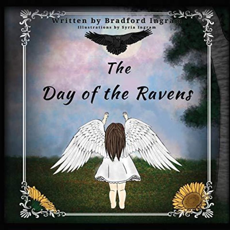 The Day of the Ravens by Bradford Ingram Hardback Book 9781630505066