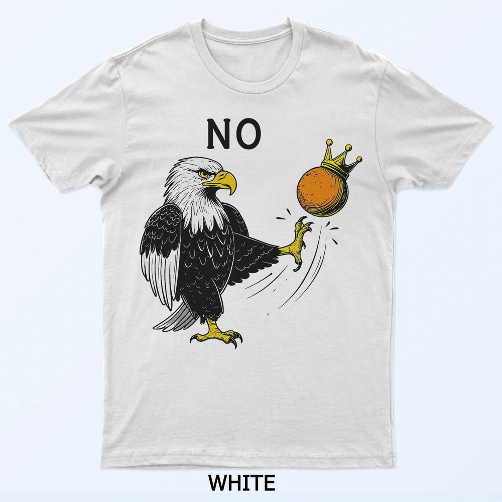 

No Kings In America We The People Political For Men Women T-Shirt S