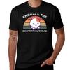 Embrace The Existential Dread Funny Cute Cat TShirt Relaxed Casual Short Sleeve Tee