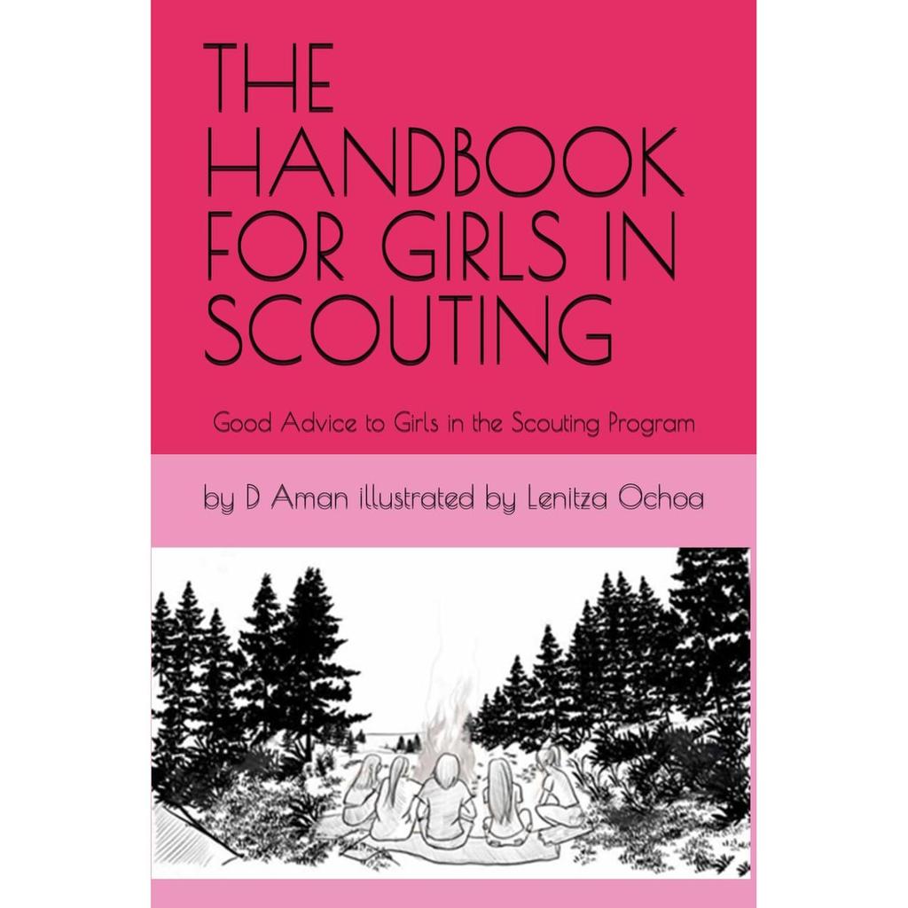 The Handbook for Girls In Scouting Good Advice To Girls In the Scouting Program English Paperback Book