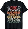 CNC Machinist CNC Machine Funny CNC Machinist Tee Gift Unisex TShirt Unisex T-Shirt