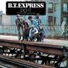 CD B.T. EXPRESS - Do It ('Til You're Satisfied) +2 CDNP1143 ROADSHOW 2025 Japan Obi Soul/Funk