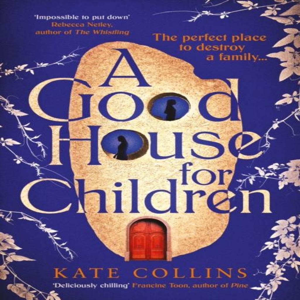 A Good House for Children by Kate Collins Paperback Book 9781788169318