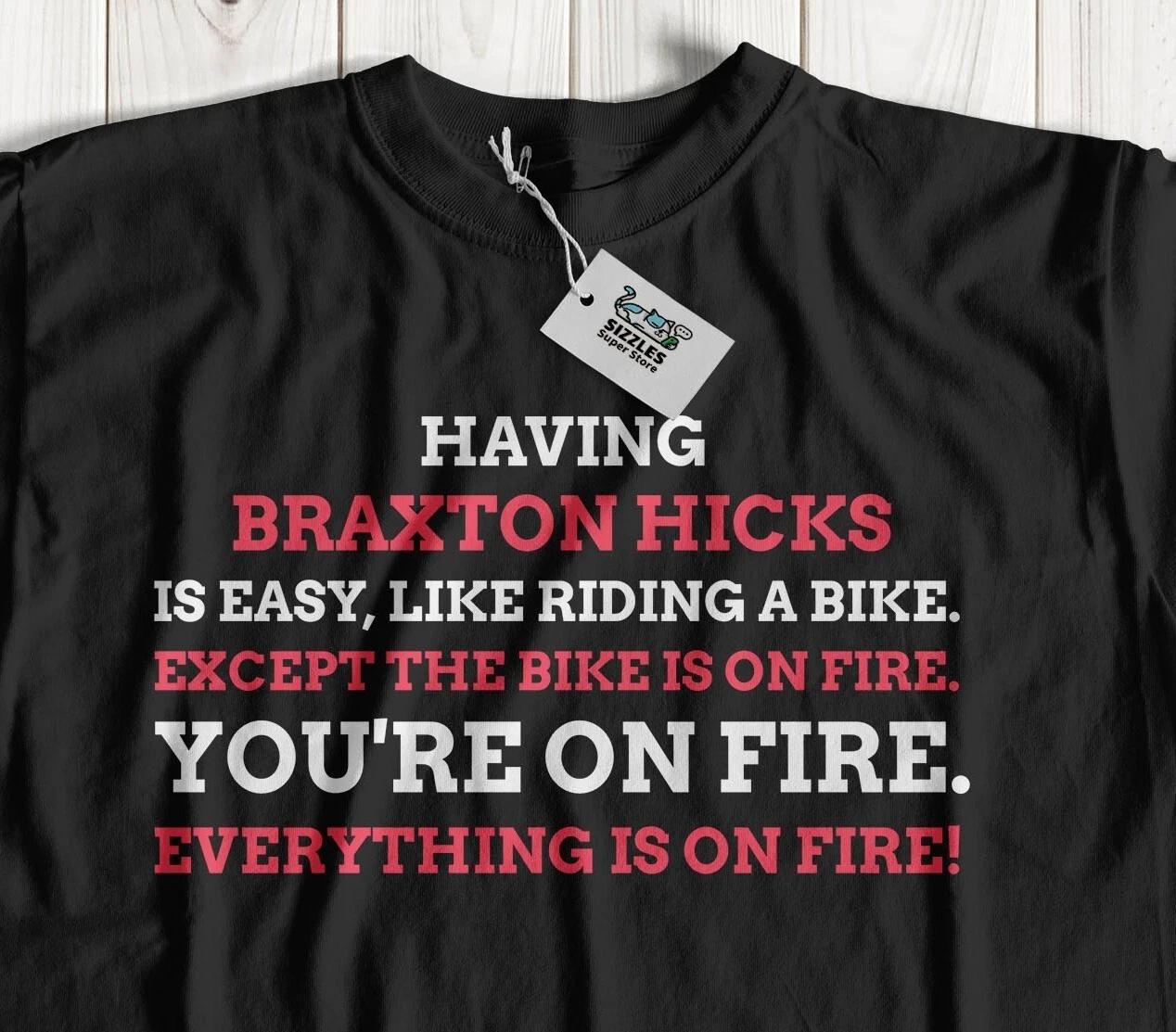 

Funny Braxton Hicks T-Shirt False Labour Gifts & Contraction Joke Midwife Tees M