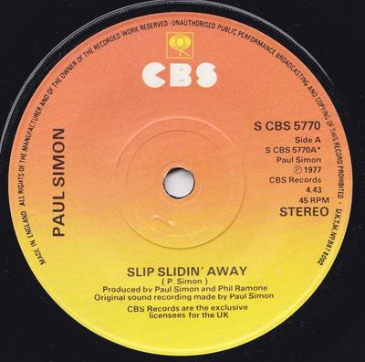 7inch Record PAUL SIMON - Slip Slidin' Away SCBS5770 CBS 1977 UK Rock Used