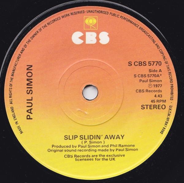 

7inch Record PAUL SIMON - Slip Slidin Away SCBS5770 CBS 1977 UK Rock Used