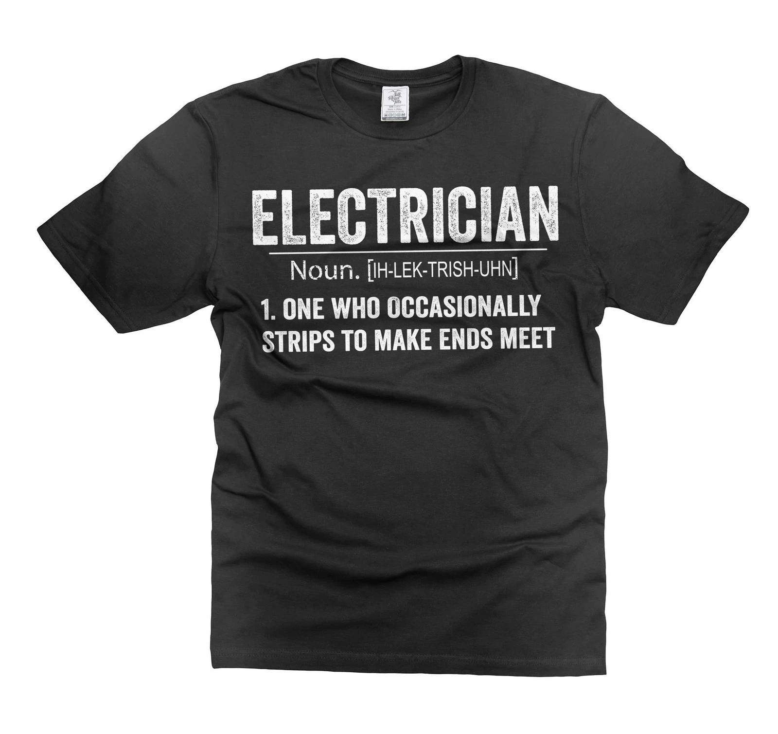 Mens Electrician Tee Electrician Definition Shirt Father s Day Electrician Shirt S