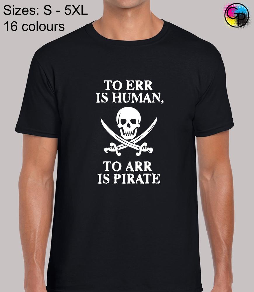 

To Err Is Human Funny Joke Humour Regular Fit T-Shirt Top TShirt Tee for Men 4XL