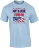 Don't Blame Me I Voted for Trump - Election 2024 T-shirt