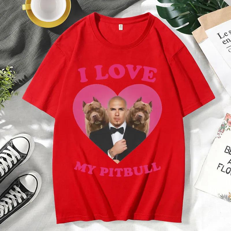 Zabawna koszulka I Love My Pitbull Mr Worldwide z krótkim rękawem s Odzież Modne koszulki uliczne Moda Letnia koszulka
