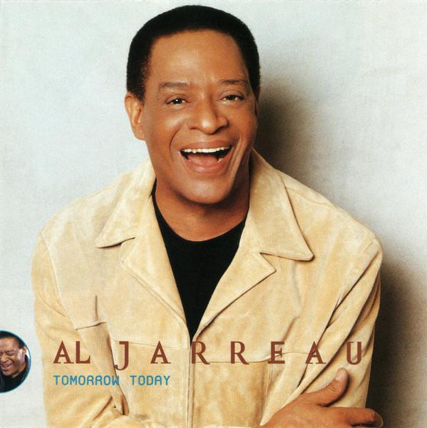 CD AL JARREAU Tomorrow Today 5478842 GRP 1999 UK Jazz Used