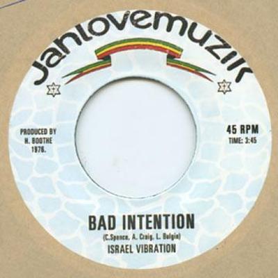 7inch Record ISRAEL VIBRATION - Bad Intension JLM001 Jahlovemuzik 1976 US Reggae, Ska & Dub Used