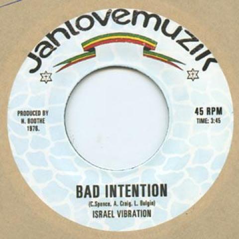 7inch Record ISRAEL VIBRATION - Bad Intension JLM001 Jahlovemuzik 1976 US Reggae, Ska & Dub Used