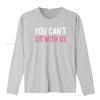 You Can t Sit With Us Shirt Sarcasm Humor vintage Washed Soft Casual Slightly designer clothes streetwear fashion