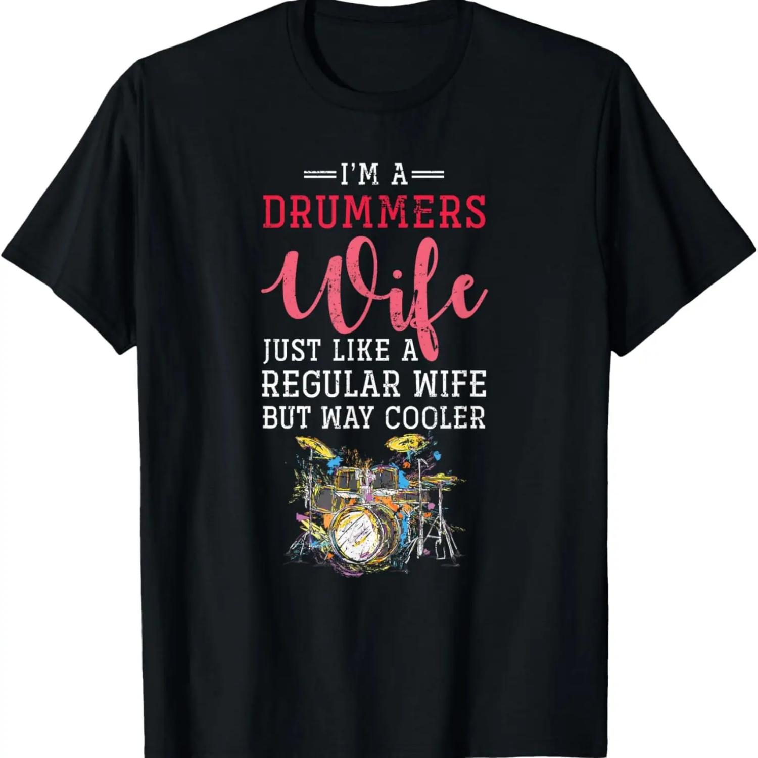 

Im A Drummers Wife Drums T-Shirt XXXXXL чорний
