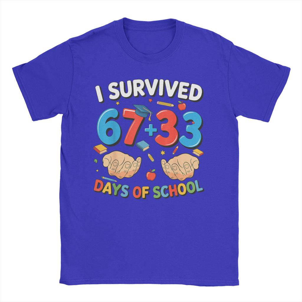 Bruh I Survived 67 33 Days of School 100th Day of School T Shirts Men Cotton Fun TShirts Crewneck Tee Shirt