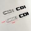 3D ABS Chrome CDI Logo Letters Car Trunk Emblem Badge For Mercedes Benz ML 320 270 C220 W204 A B GLK 220 CDI Sticker Accessories