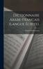 Libro Dictionnaire Arabe-Francais (Langue Ecrite).