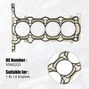 Cylinder Head Gasket 55562233 for 1.4L L4 Engines for Buick Encore for Chevrolet