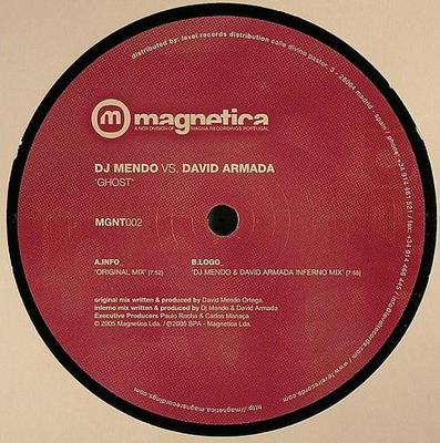 12inch Record MENDO, DAVID ARMADA - Ghost MGNT002 Magnetica 2005 Portugal Dance & Electronica Used