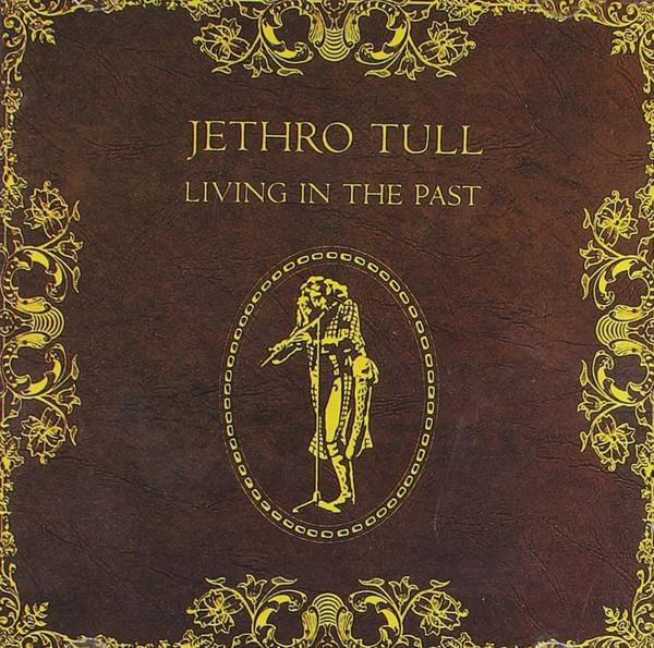 

CD JETHRO TULL - Living In The Past CDP3215752 Chrysalis 1990 Europe Rock Used