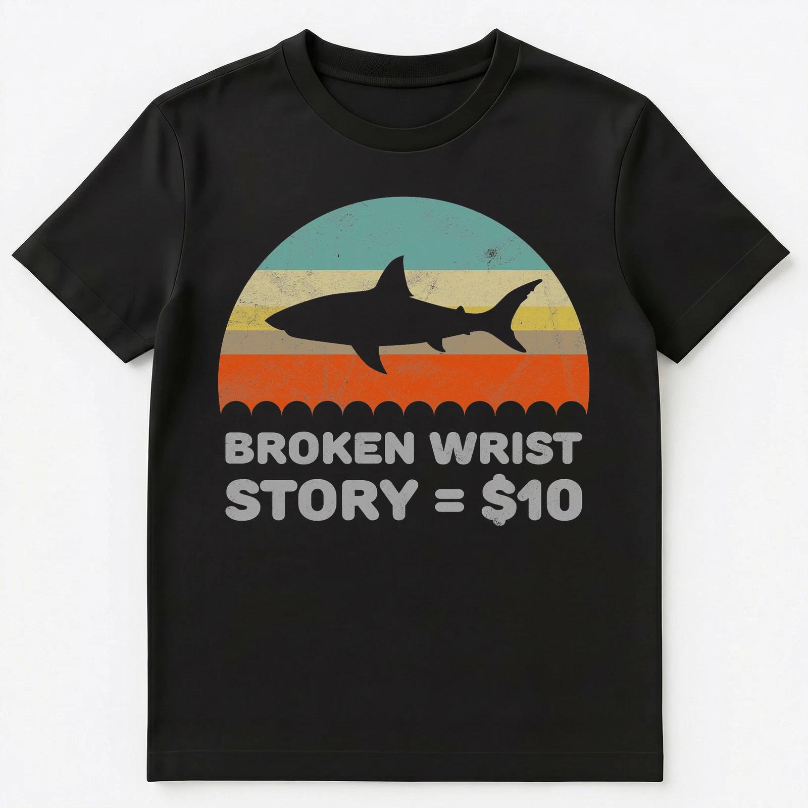 Funny Broken Wrist Story T Shirt Unisex T-Shirt S