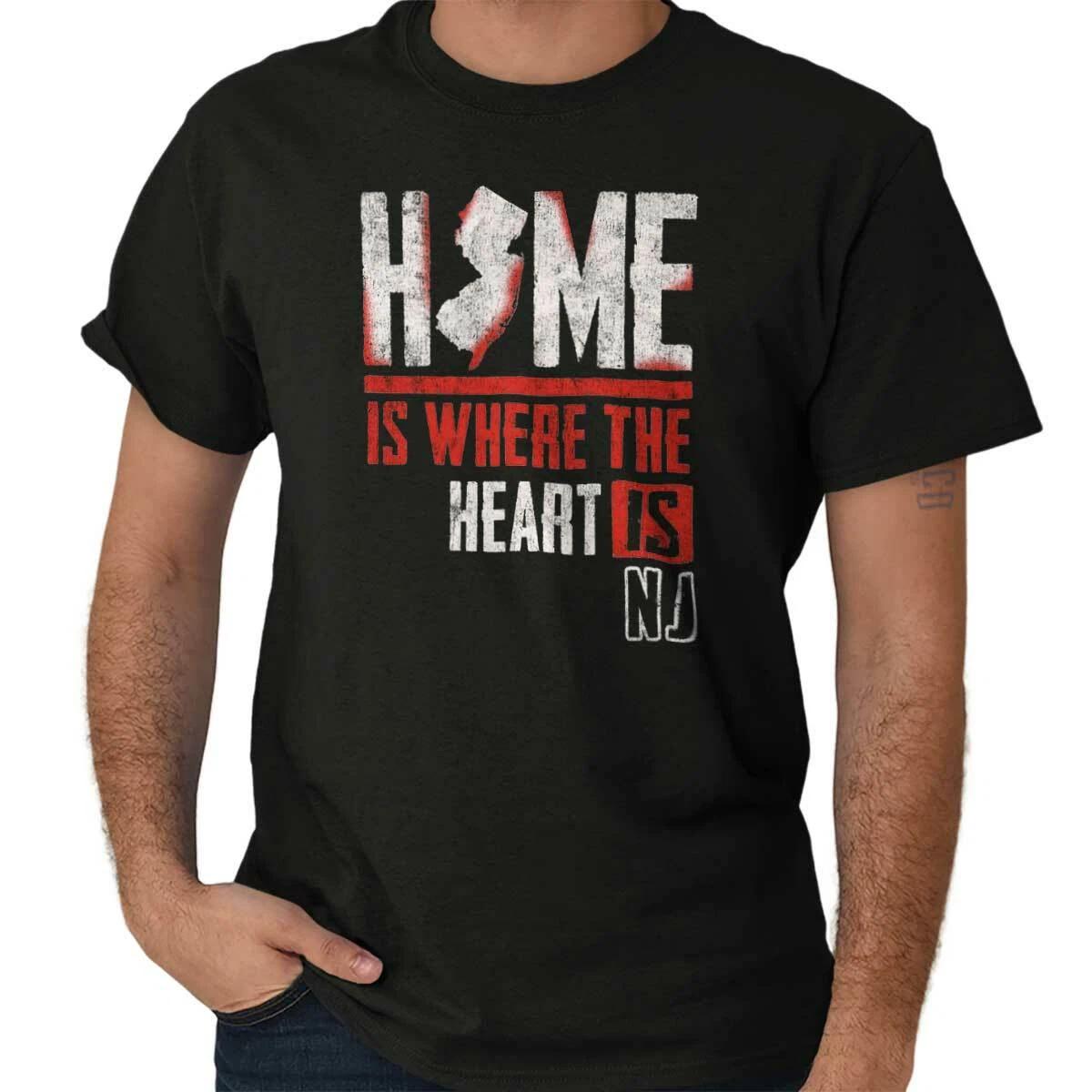 Home Is Where The Heart Is Jersey Strong NJ Womens or Mens Crewneck T Shirt Tee XXXXL