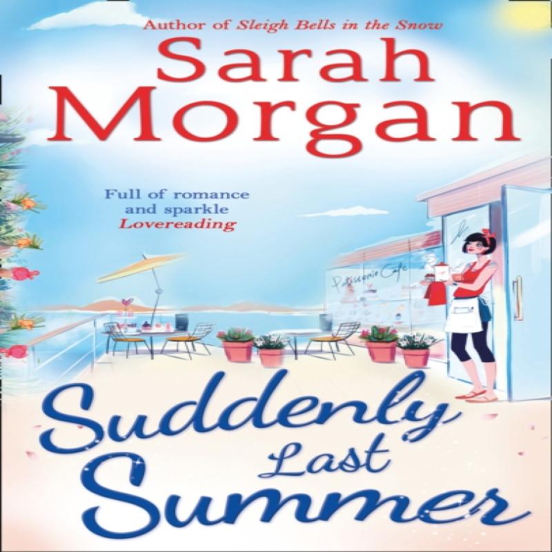 Suddenly Last Summer by Sarah Morgan Paperback Book 9780263245639