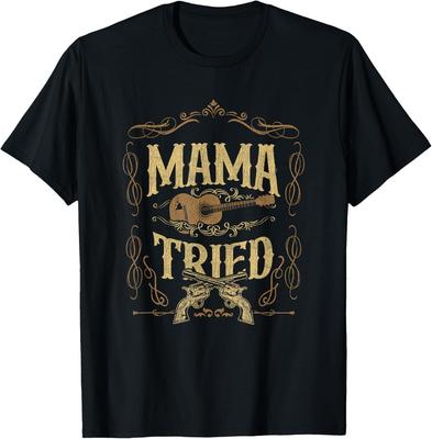 Mama-Tried Renegade Outlaw Music Lovers Country T-Shirt Unisex T-Shirt