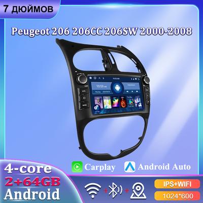 7'' Autoradio Android Carplay Für PEUGEOT 206 206CC 206SW 2000-2008 Auto Multimedia Player Autoradio 2+64GB