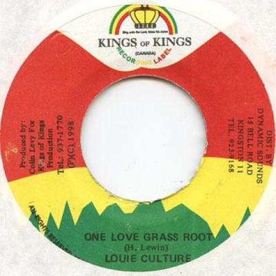 7inch Record LOUIE CULTURE - One Love Grass Root None Kings of Kings 1998 Jamaica Reggae, Ska & Dub