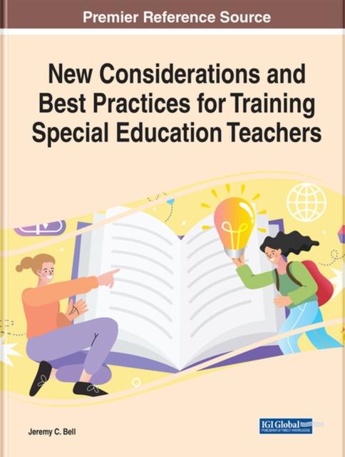 The New Considerations and Best Practices for Training Special Education Teachers Book