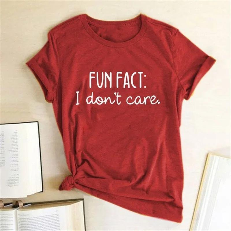 FUN FACT I DONT CARE Print Women T Shirt Short Sleeve RoundNeck Loose Women Tshirt Ladies Tops Casual Summer Clothes