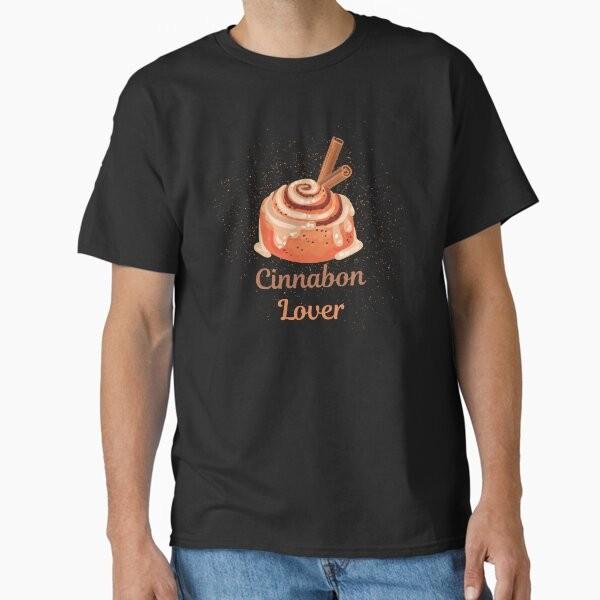Cinnabon lover Classic T-Shirt T-Shirt Made in US/AUS Size S-2XL Unisex T-Shirt XL