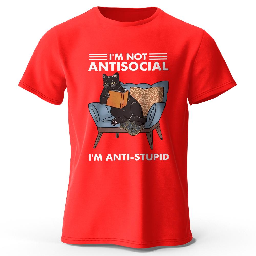 I Am Not Anti Social Cat Print T-Shirt Men's Summer 100% Cotton Oversized Funny T-Shirt Men's Women's Summer Short Sleeves